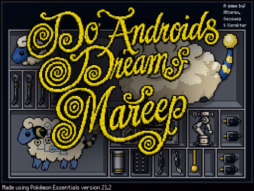 Do Androids Dream of Mareep? (RPGXP) Gameplay Screenshot 1 - Gohan's Tips