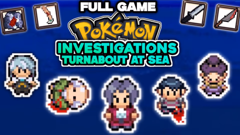 Walkthrough & Guide for Pokemon Investigations: Turnabout At Sea Walkthrough
